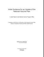 Initial Guidance for an Update of the National Vaccine Plan