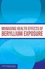 Managing Health Effects of Beryllium Exposure