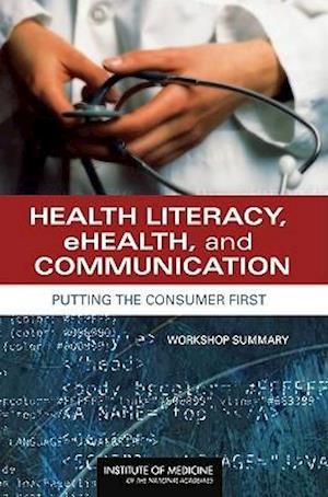 Health Literacy, Ehealth, and Communication