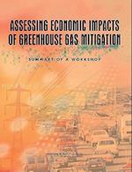 Assessing Economic Impacts of Greenhouse Gas Mitigation
