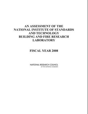 Assessment of the National Institute of Standards and Technology Building and Fire Research Laboratory