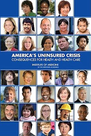 America's Uninsured Crisis