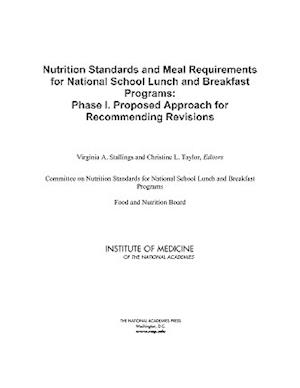 Nutrition Standards and Meal Requirements for National School Lunch and Breakfast Programs