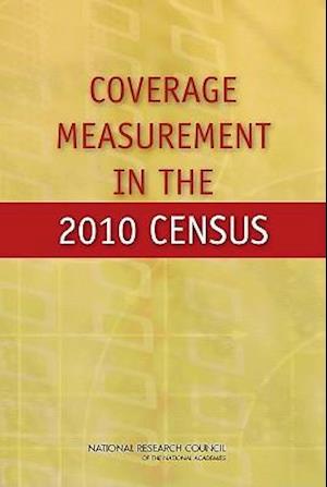 Coverage Measurement in the 2010 Census