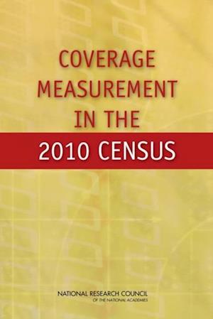 Coverage Measurement in the 2010 Census