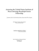 Assessing the United States Institute of Peace Jennings Randolph Senior Fellowship