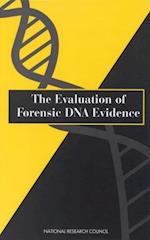 Evaluation of Forensic DNA Evidence