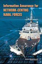 Information Assurance for Network-Centric Naval Forces