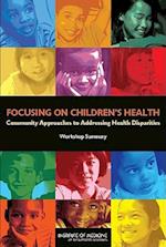 Focusing on Children's Health