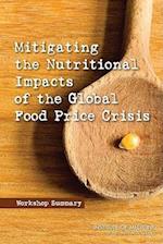 Mitigating the Nutritional Impacts of the Global Food Price Crisis