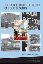 Public Health Effects of Food Deserts