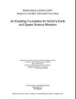 An Enabling Foundation for NASA's Earth and Space Science Missions