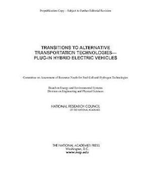 Transitions to Alternative Transportation Technologies - Plug-in Hybrid Electric Vehicles