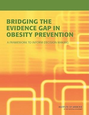 Bridging the Evidence Gap in Obesity Prevention