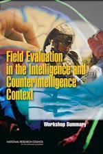 Field Evaluation in the Intelligence and Counterintelligence Context