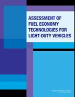 Assessment of Fuel Economy Technologies for Light-Duty Vehicles