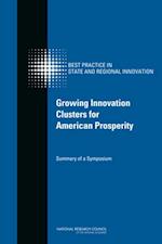Growing Innovation Clusters for American Prosperity