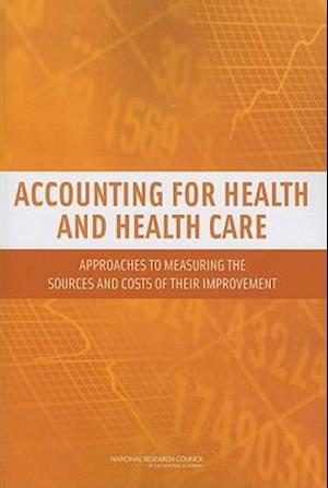 Accounting for Health and Health Care