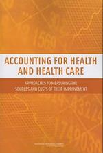 Accounting for Health and Health Care