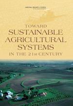 Toward Sustainable Agricultural Systems in the 21st Century