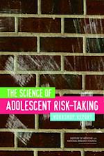 Science of Adolescent Risk-Taking