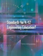 Standards for K-12 Engineering Education?