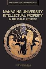 Managing University Intellectual Property in the Public Interest