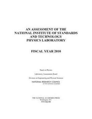 An Assessment of the National Institute of Standards and Technology Physics Laboratory