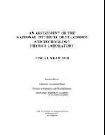 An Assessment of the National Institute of Standards and Technology Physics Laboratory