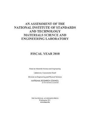 An Assessment of the National Institute of Standards and Technology Materials Science and Engineering Laboratory