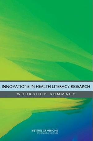 Innovations in Health Literacy Research