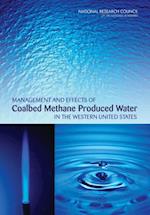 Management and Effects of Coalbed Methane Produced Water in the Western United States