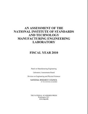 Assessment of the National Institute of Standards and Technology Manufacturing Engineering Laboratory