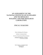 Assessment of the National Institute of Standards and Technology Building and Fire Research Laboratory