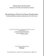 Recapturing a Future for Space Exploration