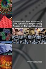 International Benchmarking of U.S. Chemical Engineering Research Competitiveness