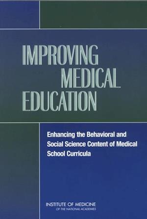 Improving Medical Education