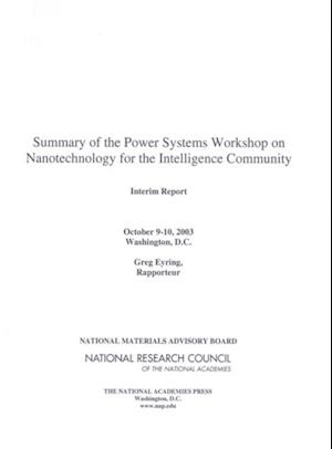 Summary of the Power Systems Workshop on Nanotechnology for the Intelligence Community