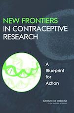New Frontiers in Contraceptive Research