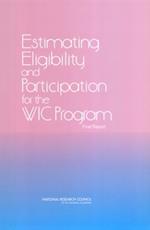 Estimating Eligibility and Participation for the WIC Program