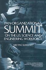 Pan-Organizational Summit on the U.S. Science and Engineering Workforce