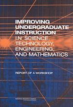 Improving Undergraduate Instruction in Science, Technology, Engineering, and Mathematics