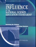 What Is the Influence of the National Science Education Standards?