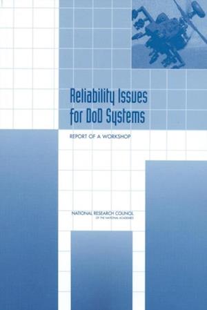 Reliability Issues for DOD Systems