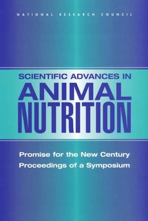 Scientific Advances in Animal Nutrition