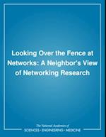 Looking Over the Fence at Networks