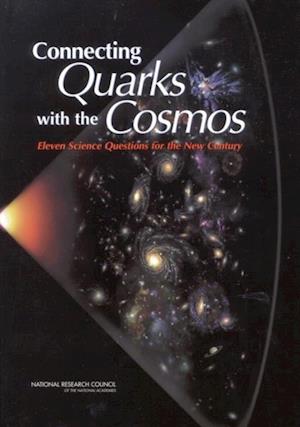 Connecting Quarks with the Cosmos