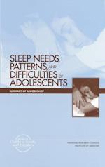 Sleep Needs, Patterns and Difficulties of Adolescents