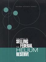 Impact of Selling the Federal Helium Reserve
