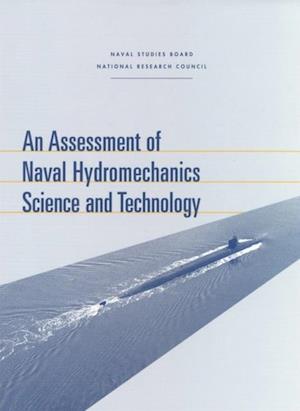 Assessment of Naval Hydromechanics Science and Technology